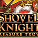The Shovel Knight: Treasure Trove saga consists of:
• Shovel Knight: Shovel of Hope (June 26, 2014)
• Shovel Knight: Plague of Shadows (September 17, 2015)
• Shovel Knight: Specter of Torment (March 3, 2017)
• Shovel Knight: King of Cards (December 10, 2019)
• Shovel Knight: Showdown (December 10, 2019)